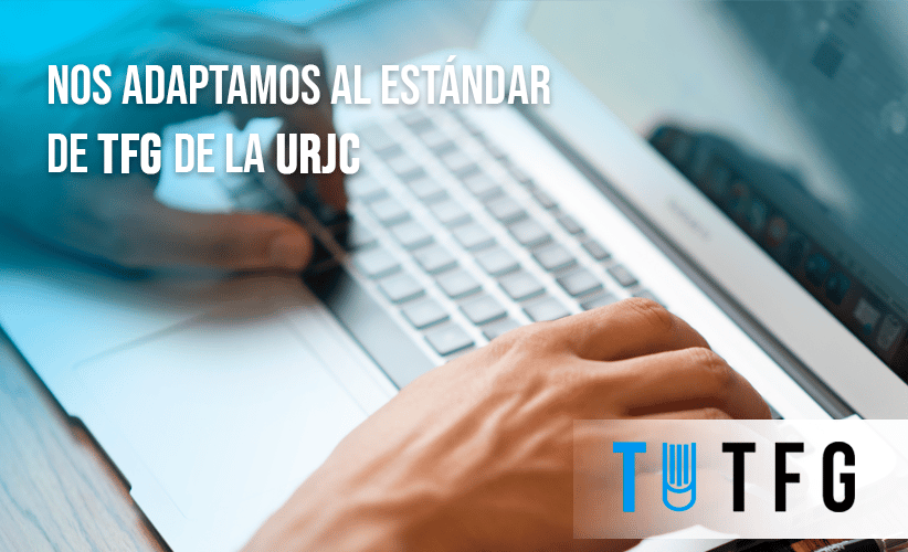 Cumplimos Con La Normativa Y Las Pautas Para Tfg De La Urjc