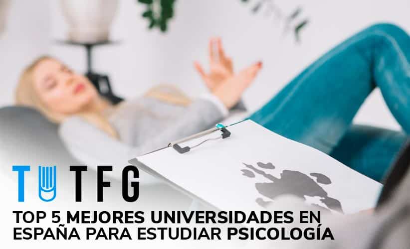 Top 5 mejores universidades en España para estudiar Psicología