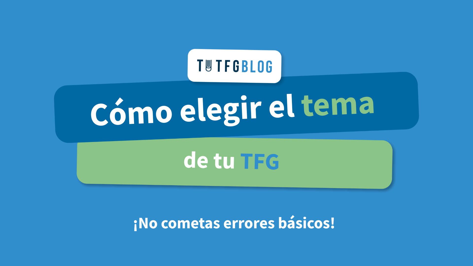 cómo elegir tema tfg fácil